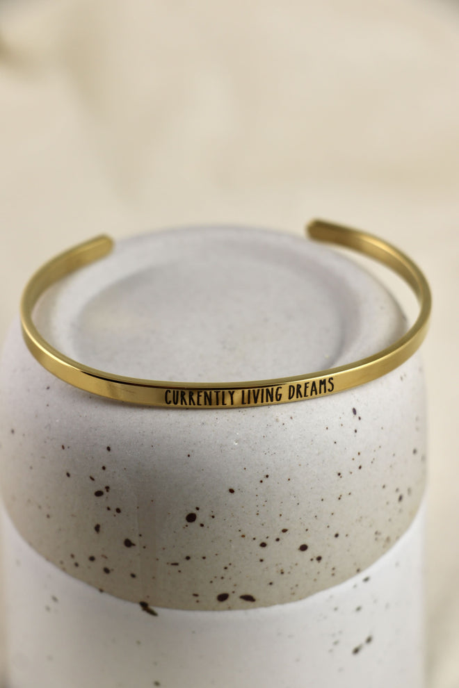 Bracelet Mantra - Currently living dreams