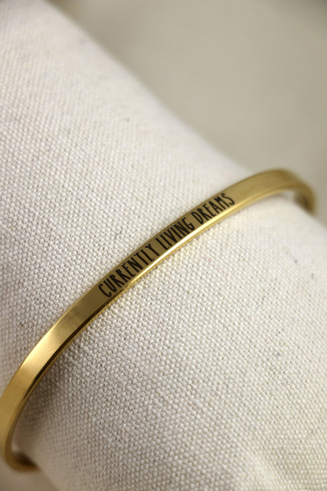 Bracelet Mantra - Currently living dreams