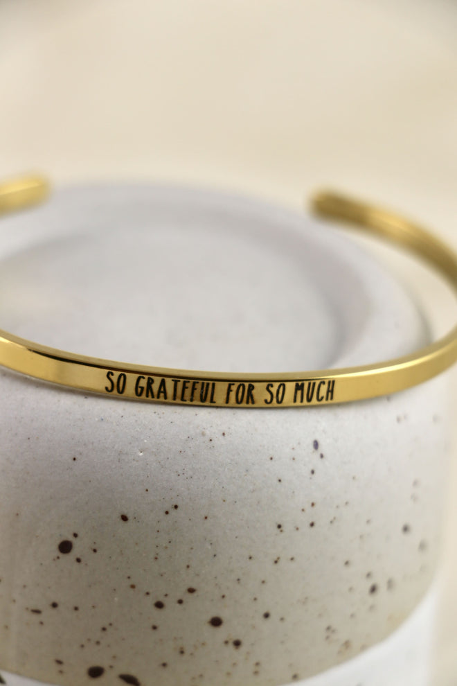 Bracelet Mantra - so grateful for so much
