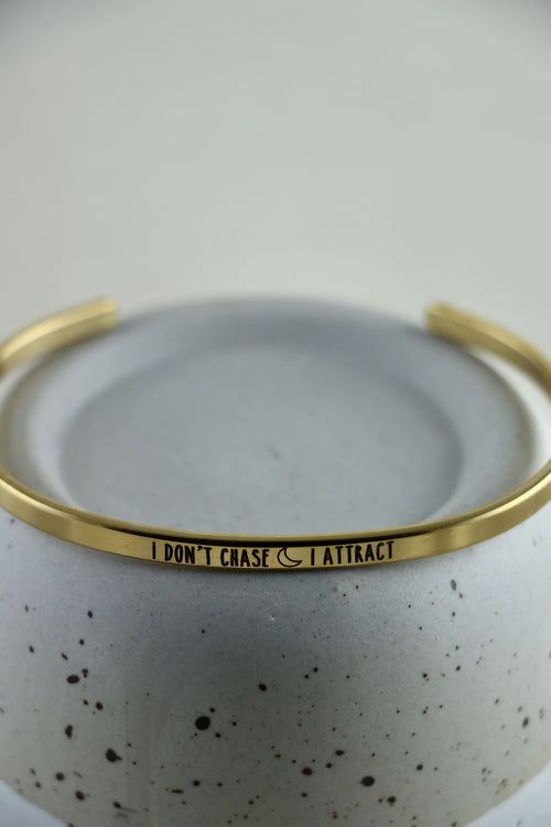 Mantra Armband - I don't chase | I attract